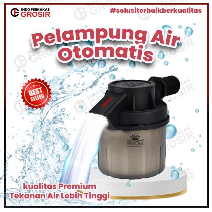 Euro Pelampung Kran Air Otomatis Premium 12 Inch Stop Tandon Toren