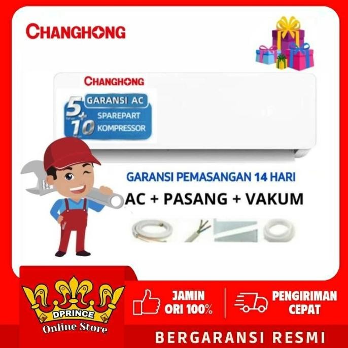 Changhong Csc 05Nvb/05 Nvb Ac 1/2 Pk Ac Split 0,5 Pk Standard Csc05Nvb Berkualitas