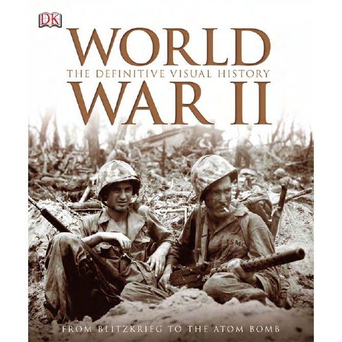 

World War II - The Definitive Visual History ( D )
