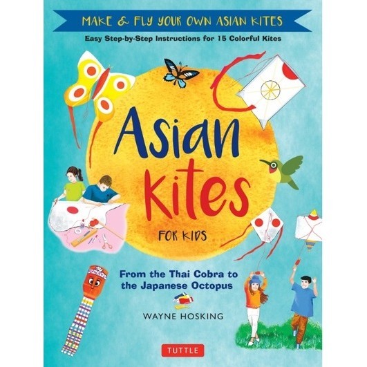 

Asian Kites for Kids ( D )