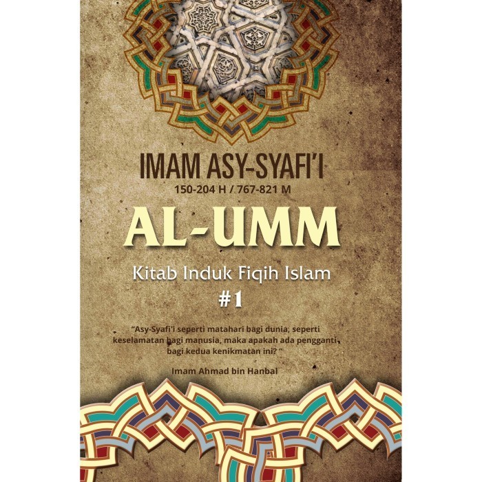

AL-UMM #1; Kitab Induk Fiqih