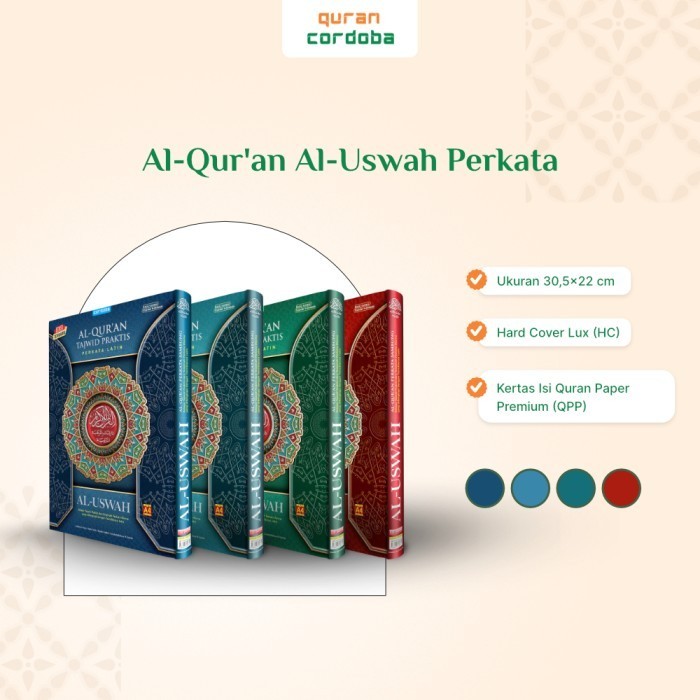 

Al Quran Cordoba Besar Al Uswah Perkata Transliterasi Latin Ukuran A4
