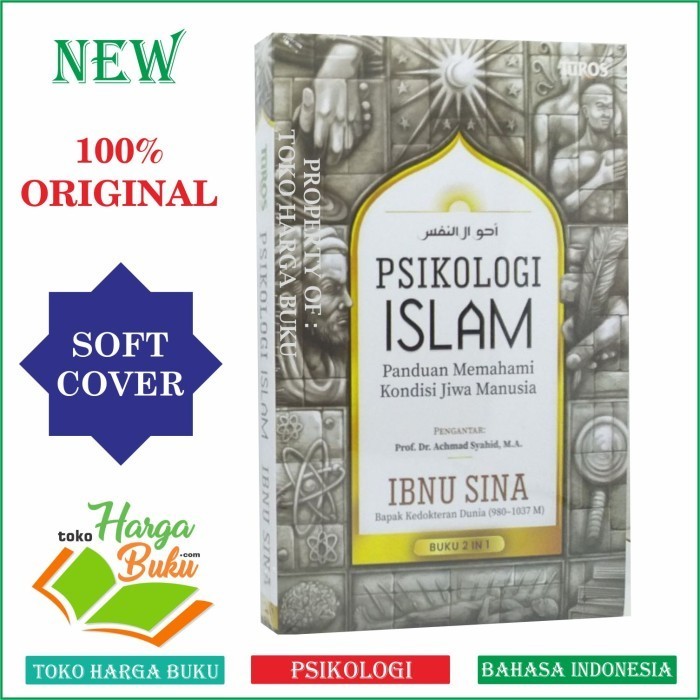 

Psikologi Panduan Memahami Kondisi Jiwa Mia Ibnu Sina Turos