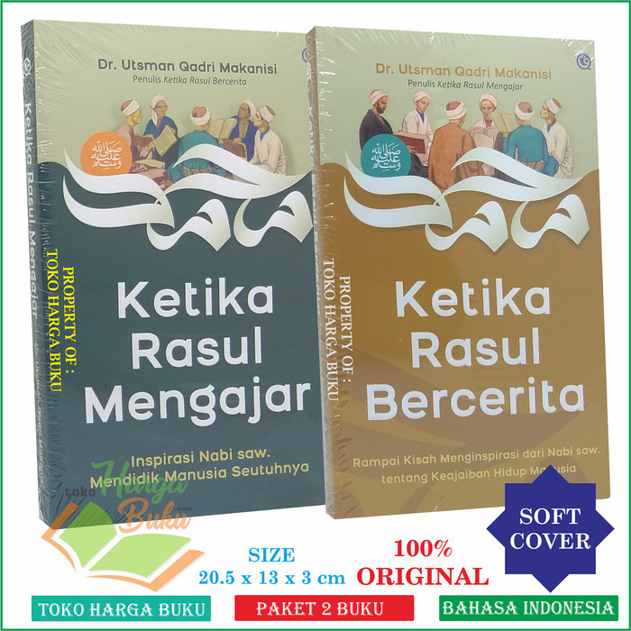 

Ketika Rasul Bercerita Ketika Rasul Mengajar Rosul Rasulullah QAF