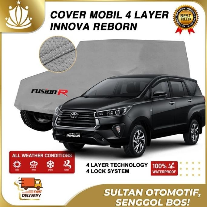 Cover Sarung Mobil INNOVA REBORN Fusion R Multi Waterproof Not KRISBOW