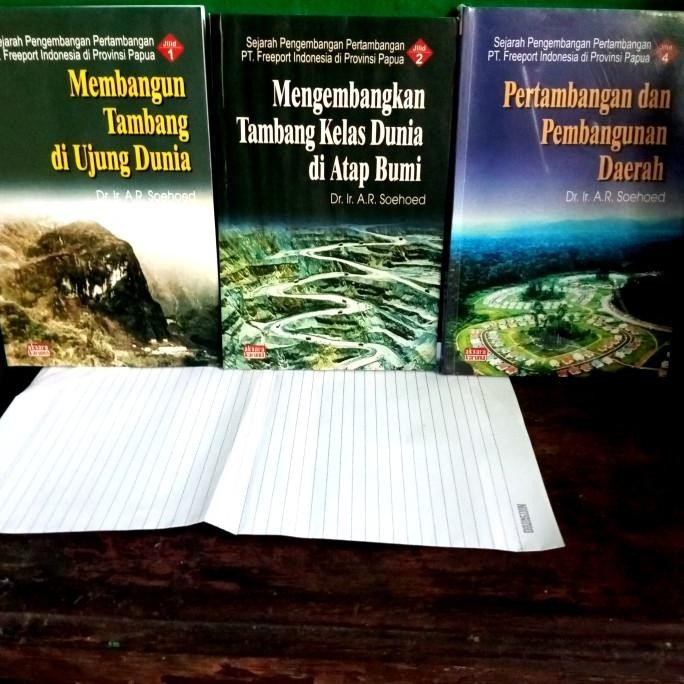 [Bisa Cod] 3 Buku Sejarah Pengembangan Pertambangan Pt.Freeprt Indonesia Di Provinsi Papau Jilid 1,2