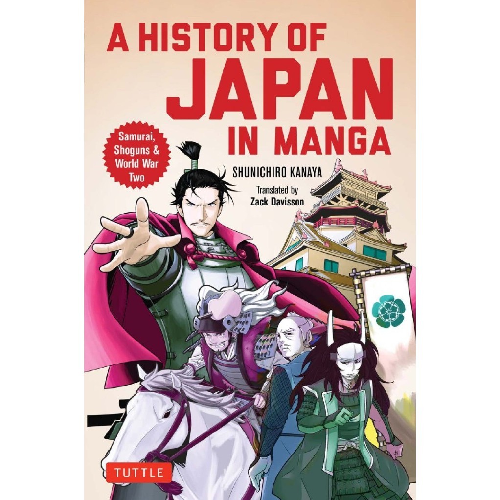 

A History of Japan in Manga - Samurai, Shoguns and World War Two ( D )