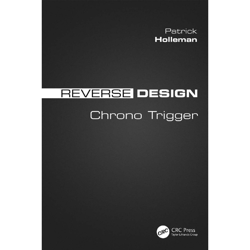 

Reverse Design - Chrono Trigger ( D )