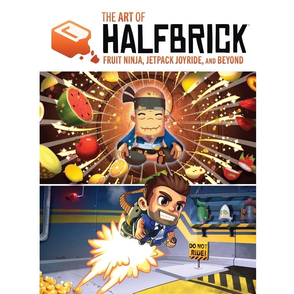 

The Art of Halfbrick - Fruit Ninja, Jetpack Joyride and Beyond ( D )