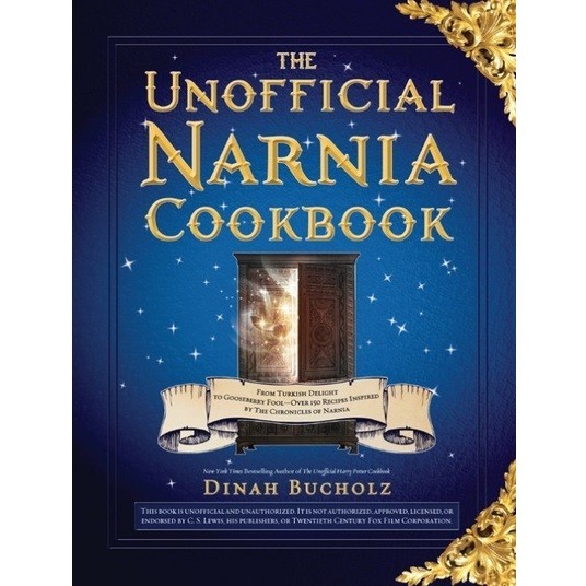 

The Unofficial Narnia Cookbook ( D )