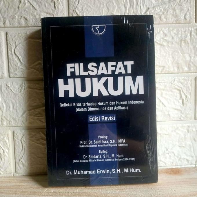 Buku Filsafat Hukum Refleksi Kritis Terhadap Hukum Dan Hukum Indonesia