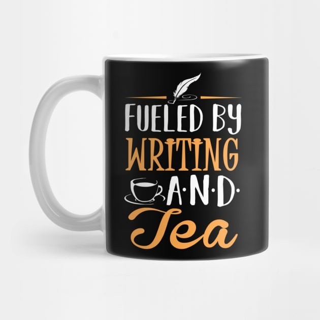 Dipicu oleh Tulisan dan Mug Kopi Teh Fueled by Writing and Tea Coffee Mug