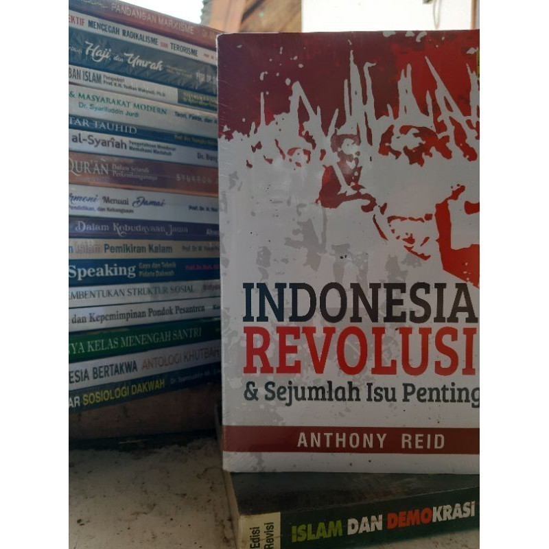 INDONESIA, REVOLUSI, & SEJUMLAH ISU PENTING Anthony Reid #PRENADA