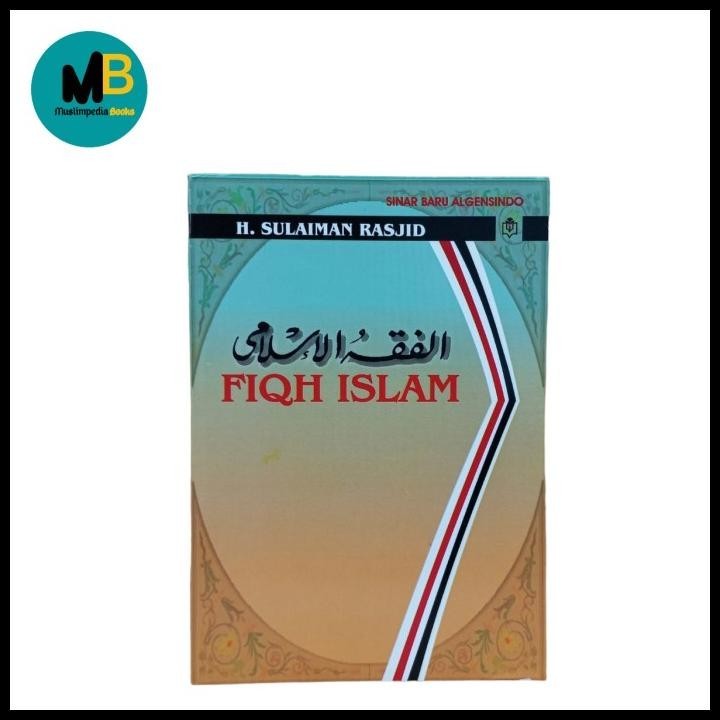 

Kitab Fiqih Islam Terjemah Uk Besar, Buku Fiqih H. Sulaiman Rasjid