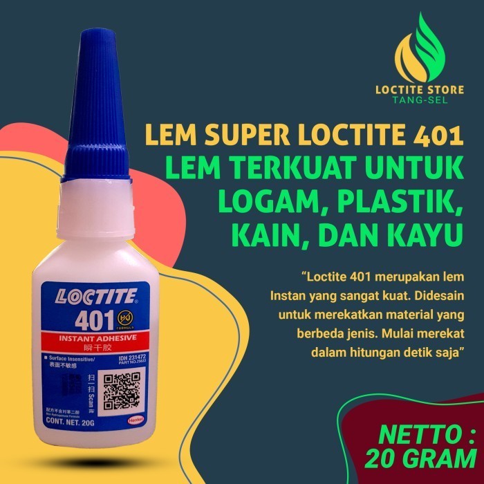 

LEM SERBAGUNA TERKUAT LOCTITE 401 UNTUK BESI PLASTIK KAYU KAIN