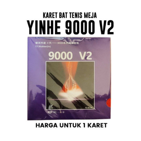 Karet Tenis Meja Yinhe 9000 Ii 3Star V2