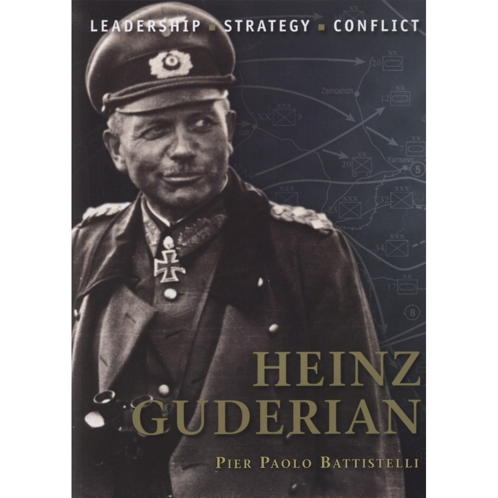 

Osprey Command 13 - Heinz Guderian (Biografi Tokoh Sejarah / D)