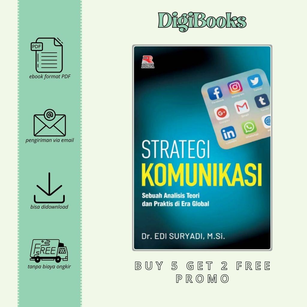 

Strategi Komunikasi Sebuah Analisis Teori dan Praktis di Era Global