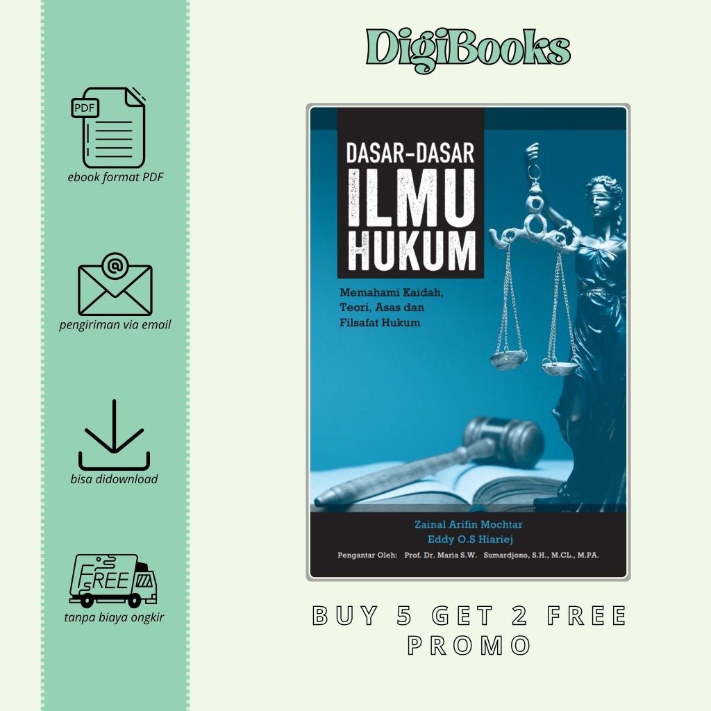 

Dasar-Dasar Ilmu Hukum Memahami Kaidah, Teori, Asas dan Filsafat Hukum