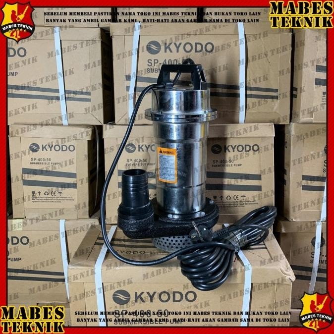Kyodo Sp400 / Sp 400 / Sp400-50 - Pompa Celup Air Bersih / Asin - 2"