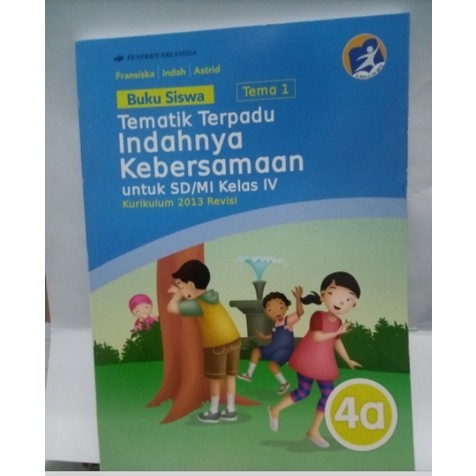 

BUKU SISWA TEMA1 INDAHNYA KEBERSAMA KLS IV