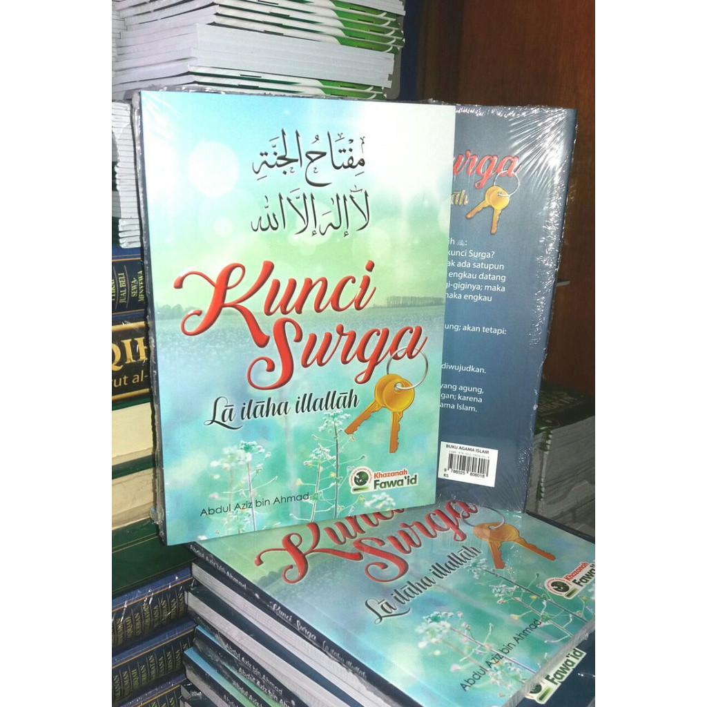 

Kunci Surga La Ilaha Illallah