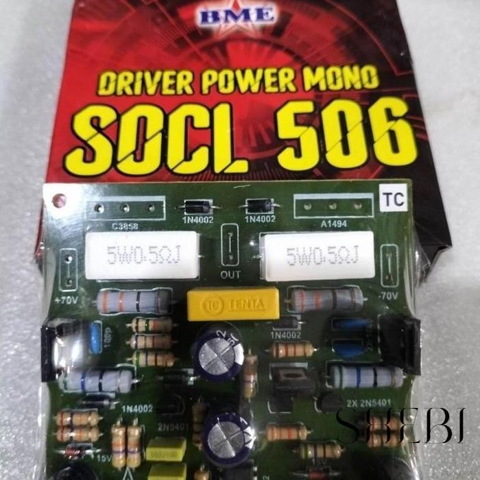 KIT SOCL 506 KIT POWER SOCL 506 BME / Kit Driver Super OCL 506 Komponen Terbaik shebi_shop