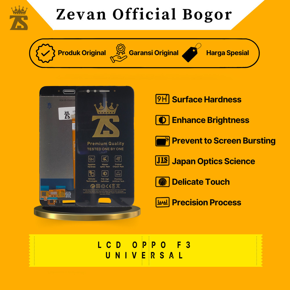[ORIGINAL ] LCD OPPO F3 ( PUTIH / HITAM ) - UNIVERSAL ORIGINAL QUALITY ZEVAN