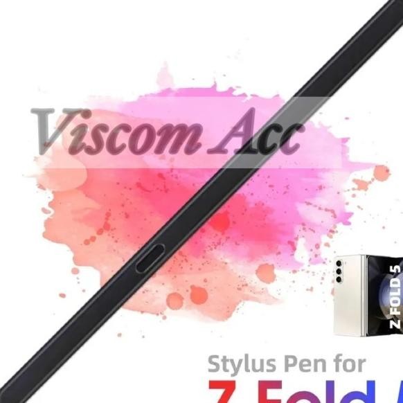 Z Fold 5 || Stylus Z Fold 5 5G / Z Fold 5 5G