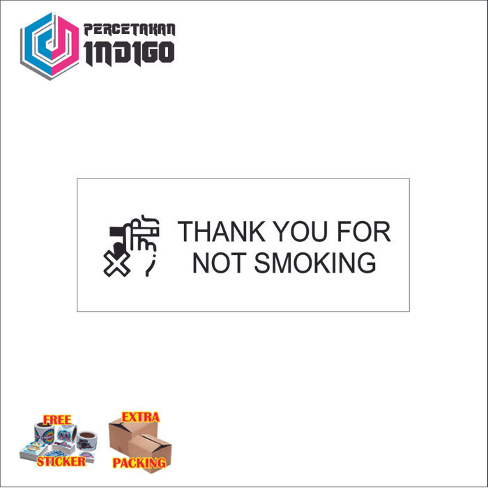 

Promo sign papan akrilik acrylic putih thank youfor smoking Keren