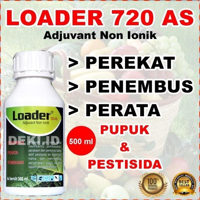 Loader 720 AS 500 ml Perekat Penembus Perata Pestisida Pupuk