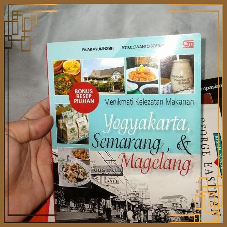 

[SCAF] menikmati kelezatan makanan Yogyakarta, Semarang & Magelang fajar