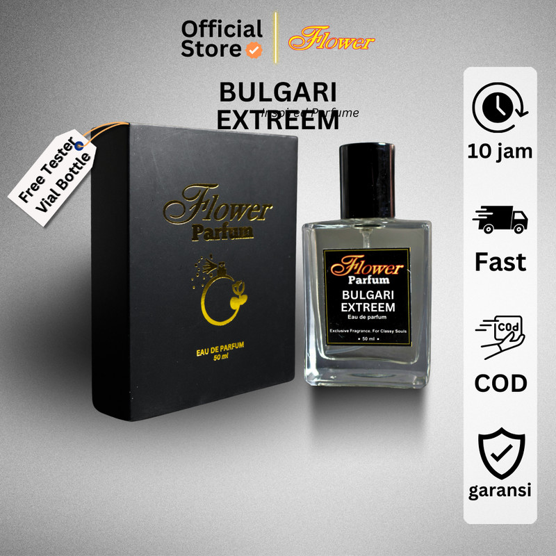 PARFUM Pria tahan lama - Aroma BULGARI EXTREEM inspired perfume 24 jam by Flower Parfum