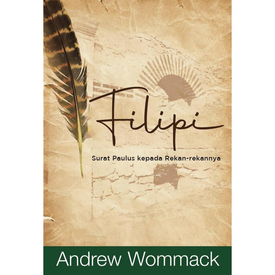 

Filipi - Andrew Wommack - Buku Rohani Kristen