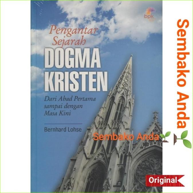 

Pengantar Sejarah Dogma Kristen. Bernhard Lohse.
