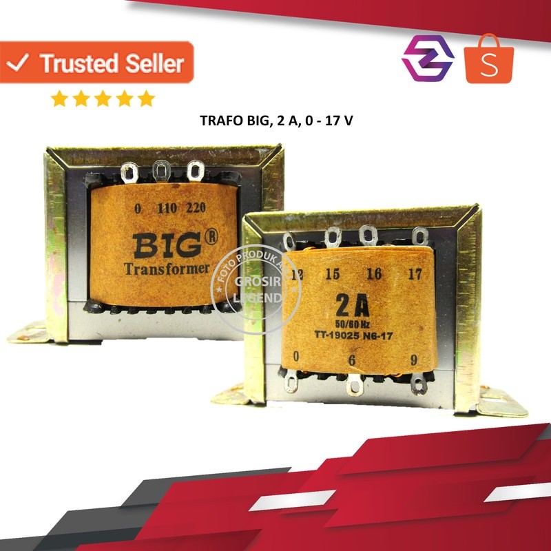 Trafo travo 2A ampere 0 - 17V non CT engkel Big murni tembaga