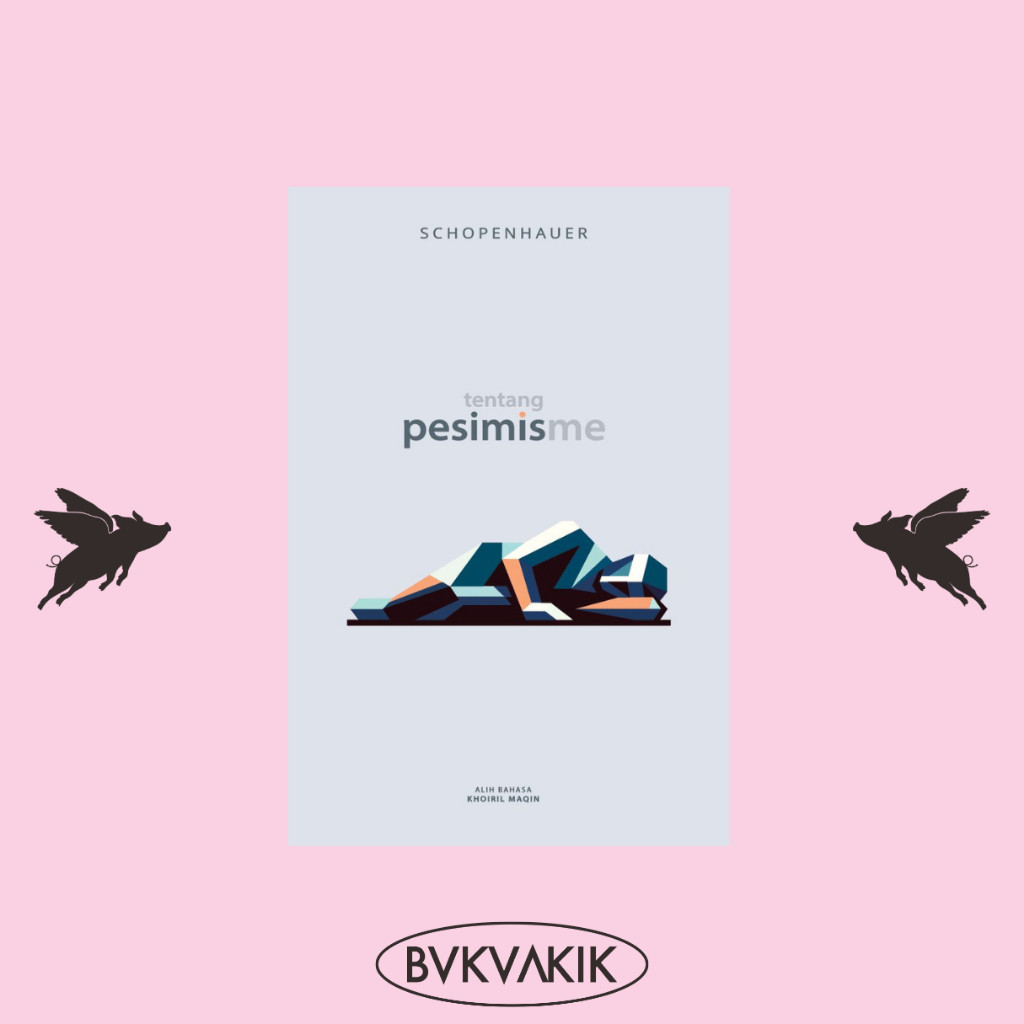 Tentang Pesimisme - Arthur Schopenhauer