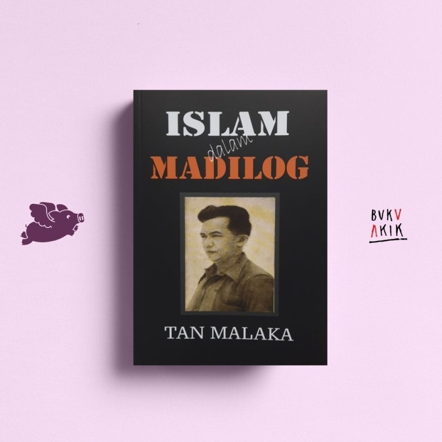 Islam dalam Madilog - Tan Malaka