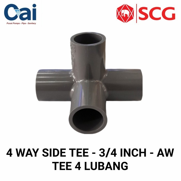 }}}}}}] 4 WAY SIDE TEE - FITTING PIPA PVC - 3/4 INCH - AW - TEE 4 LUBANG - SCG