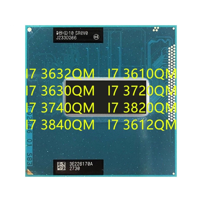 I7-3632QM I7-3610QM I7-3630QM I7-3720QM I7-3740QM I7-3820QM I7-3840QM I7-3612QM Laptop CPU Processor