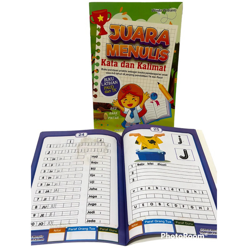 

Buku Anak Juara Menulis Kata Dan Kalimat / Panduan Praktis Pembelajaran Anak Usia 4-6 Tahun Full