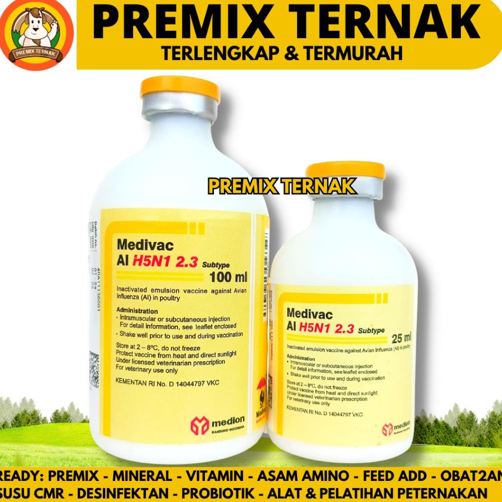 Berkualitas Vaksin Ai H5N1 2.3 Dosis 50 Ekor (25Ml) & 200 Ekor (100Ml) Medivac Medion - Vaksin Ayam 