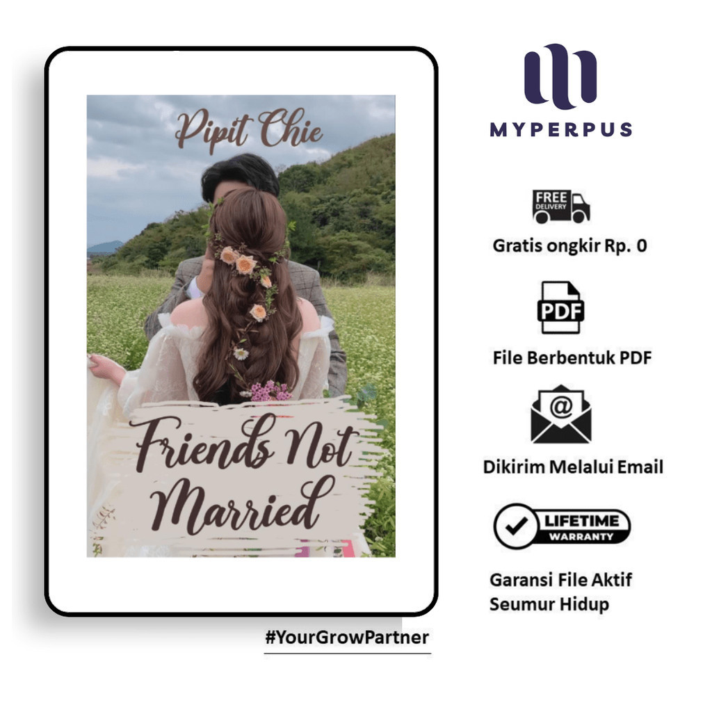 

1006. PIPIT CHIE - Friends Not Married