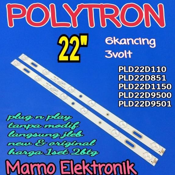 LAMPU BL BACKLIGHT LED TV POLYTRON 22IN PLD22D9500 PLD 229500 22 INCH PLD22D9501 PLD 22D9501 6K 3V