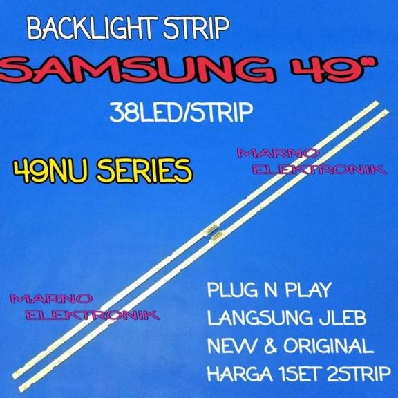 LAMPU BL BACKLIGHT LED TV SAMSUNG UA49NU7100K UA49NU7100 UA 49NU7100K 49NU7100 K UA49NU7300K UA49NU7