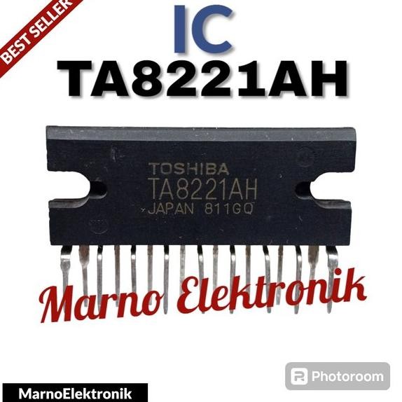 IC TA8221AH TA 8221AH TA8221 TA 8221 ASLI ORIGINAL ORI