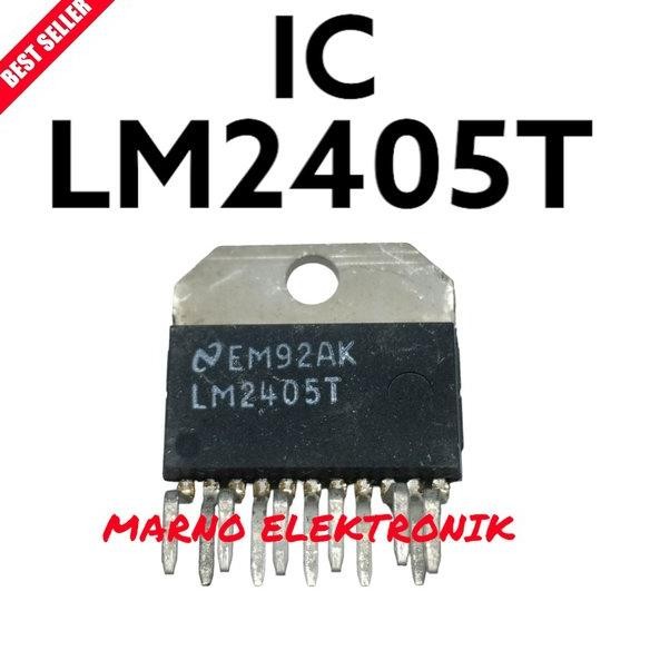 IC LM2405T LM 2405T LM2405 LM 2405 ASLI ORI ORIGINAL