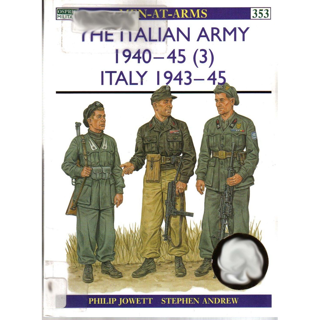 

Osprey - Men-at-Arms 353 - The Italian Army 1940-45 (3) - Italy 1943-45 (Sejarah / D)