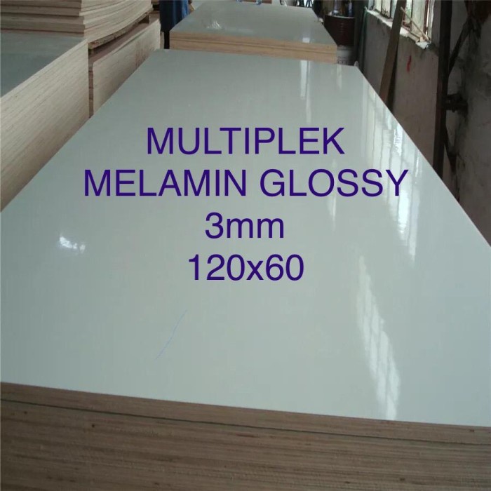 TRIPLEK/MULTIPLEK MELAMIN PUTIH GLOSSY 3MM (120X60)CM, MELAMIN PLYWOOD