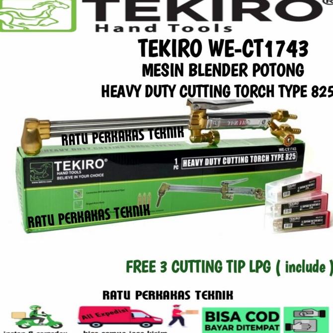 Tekiro Cutting Torch Type 825 / Stang Blender Las Strong Heavy Duty